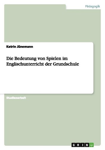 Die bedeutung von spielen - von,